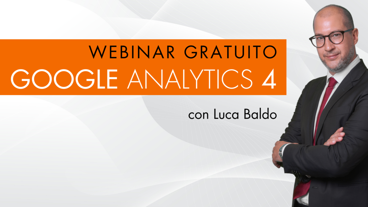 Corso pratico Gratuito su Google Analytics 4 (GA4)